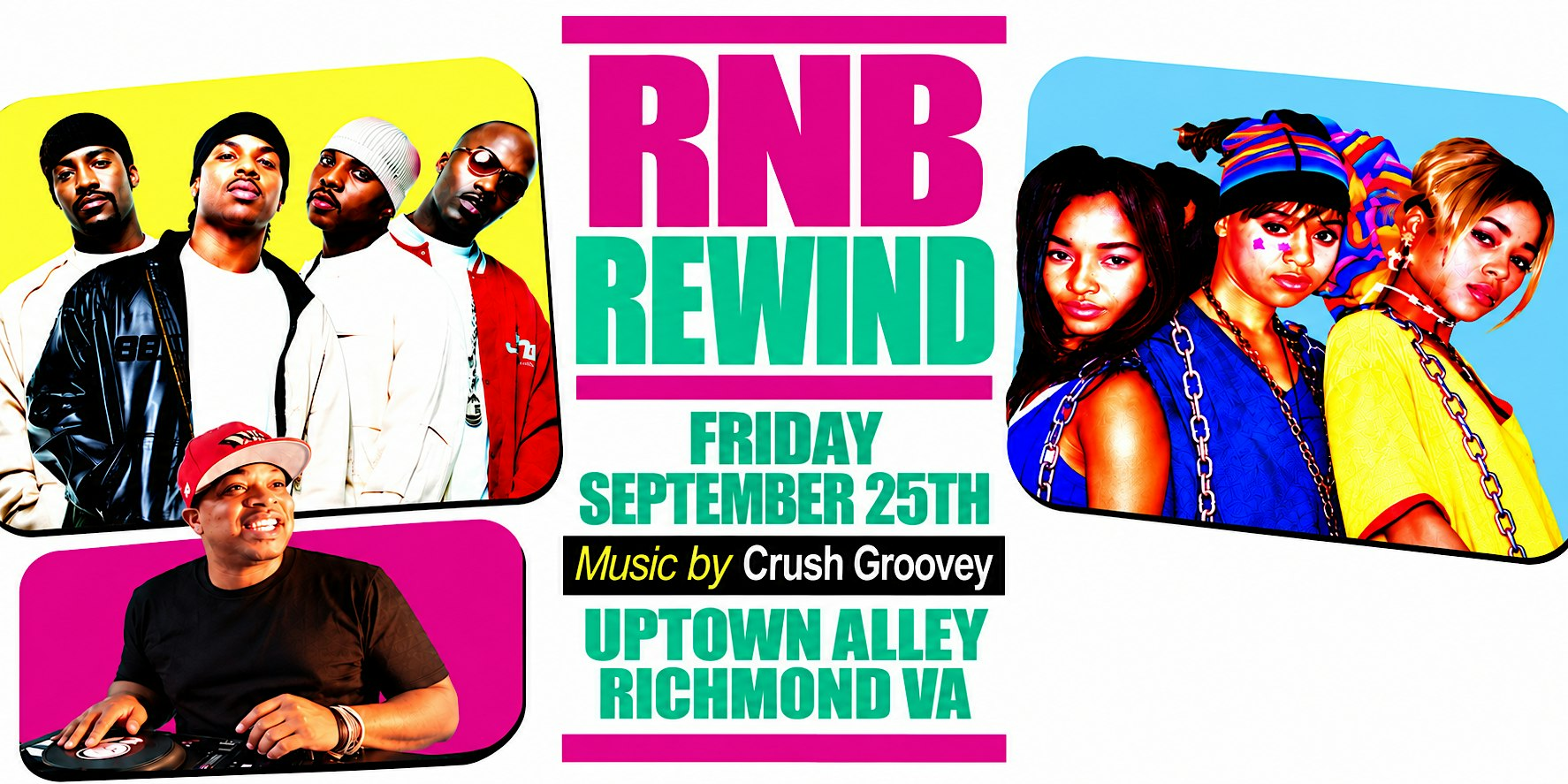 Colorful RNB Rewind poster with artists on the left and three women on the right, bold magenta and teal text announcing the event and date in a collage style.