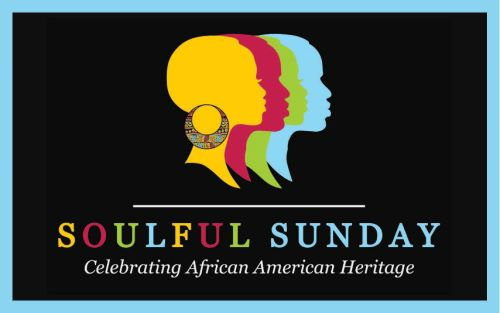 Logo for Soulful Sunday: overlapping rainbow silhouettes of four heads with 'Soulful Sunday' in rainbow letters and 'Celebrating African American Heritage' beneath it.